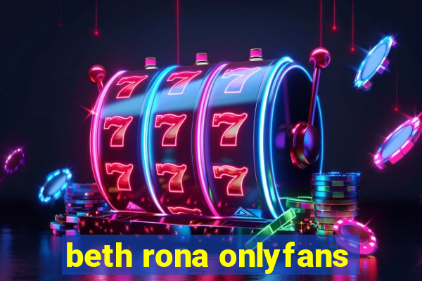 beth rona onlyfans